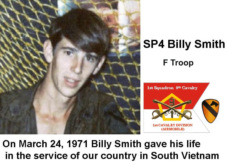 Billy Smith, F Troop, KIA 24
MArch 1971